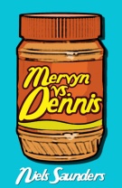 Cover of Mervyn vs. Dennis by Niels Saunders
